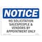 Signmission OSHA Notice Sign, 5" Height, 7" Width, No Solicitation Salespeople And Vendors By Sign, Landscape OS-NS-D-57-L-14820 - alternate 1